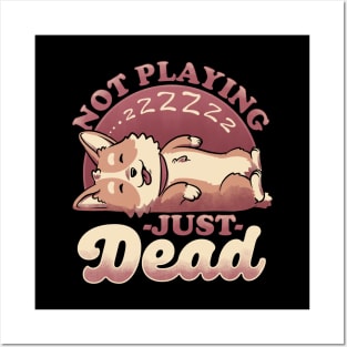 Dog Playing Dead - Cute Irony Pet Posters and Art